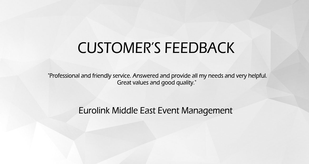 Customer's Feedback (Eurolink Middle East Event Management)